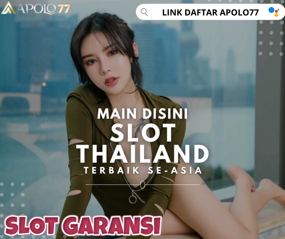 APOLO77 - LINK ALTERNATIF REGISTER SLOT GACOR GARANSI PALING GAMPANG JACKPOT TAHUN INI